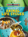 Secrets of Animal Life Cycles (eBook)